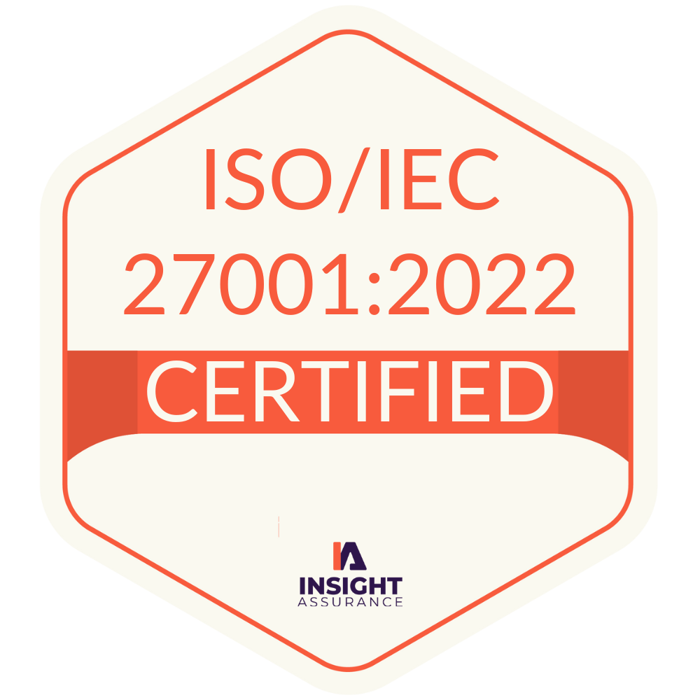 ISO/IEC 27001:2022 Certified - Insight Assurance